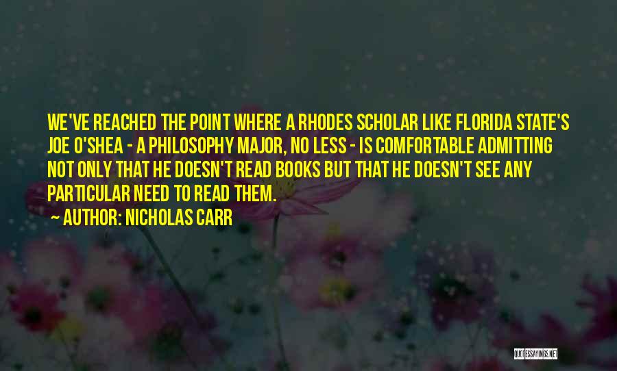 Nicholas Carr Quotes 915710