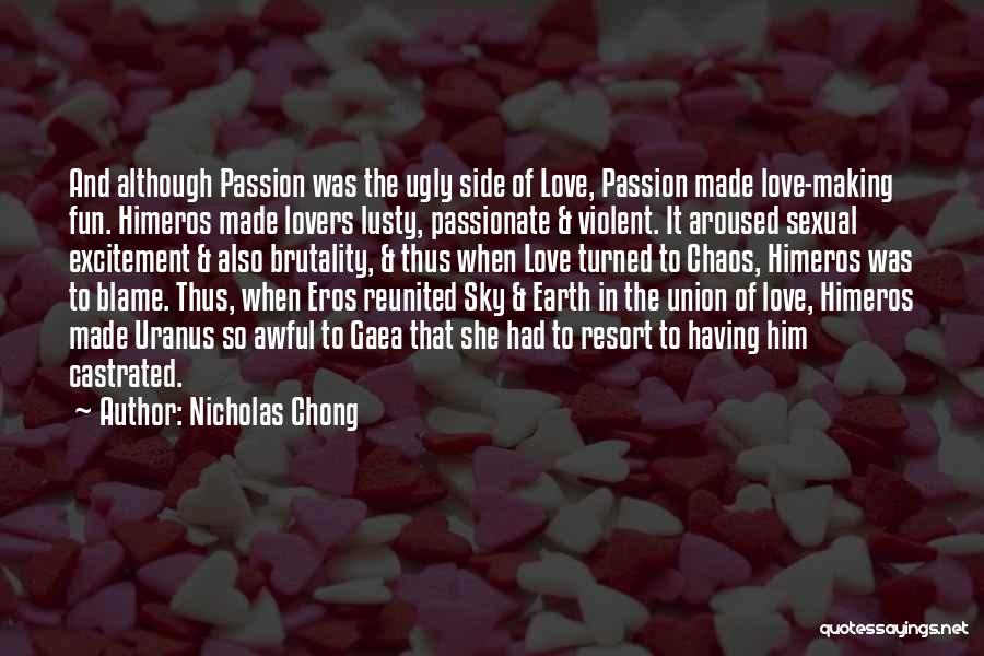 Nicholas Chong Quotes 1548618