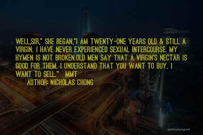 Nicholas Chong Quotes 1706859