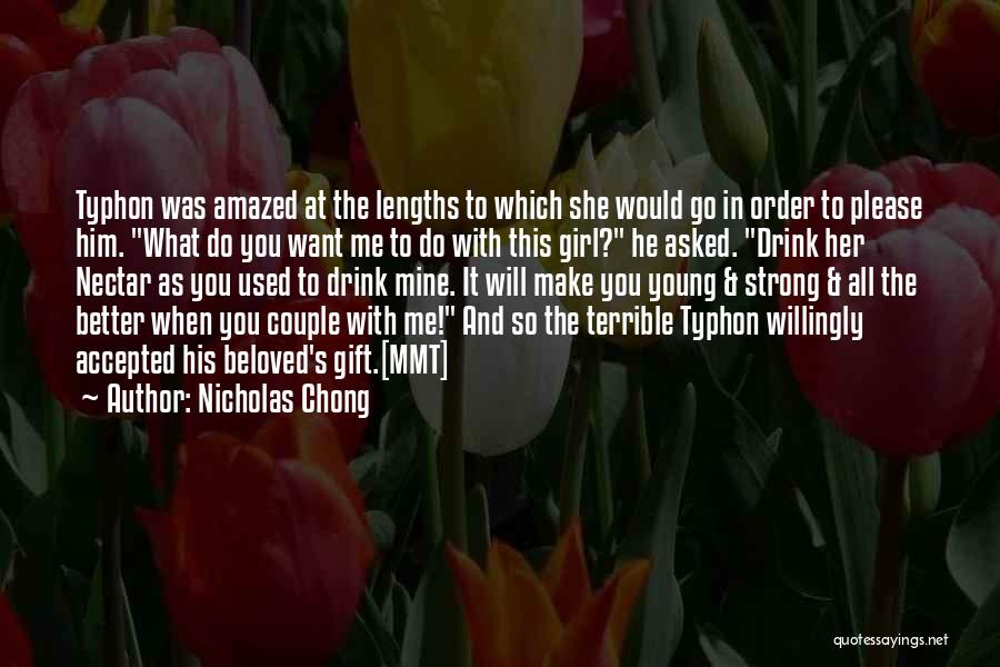 Nicholas Chong Quotes 1759230