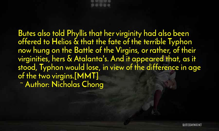 Nicholas Chong Quotes 1942071