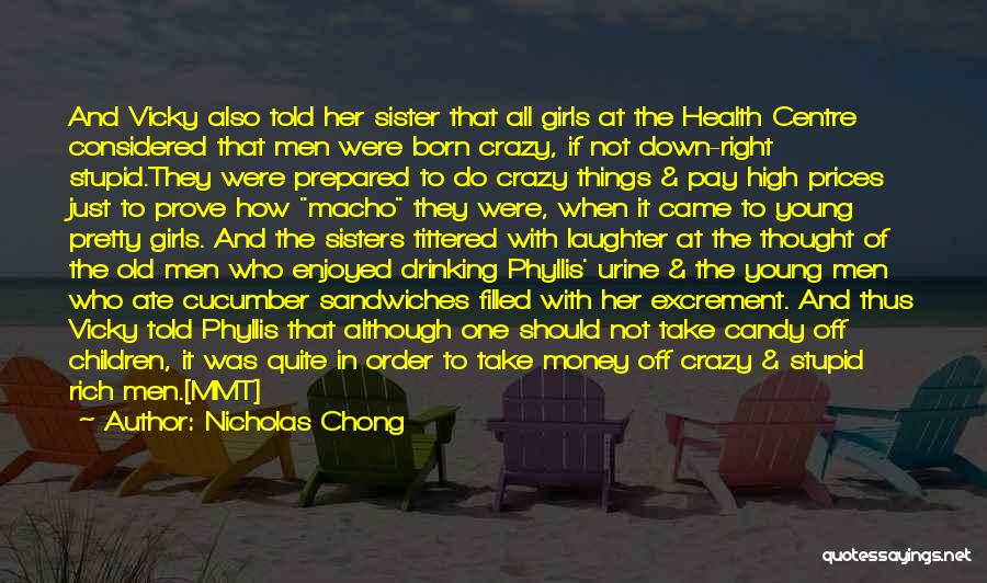 Nicholas Chong Quotes 84817