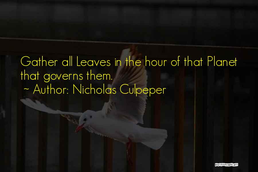 Nicholas Culpeper Quotes 1881241