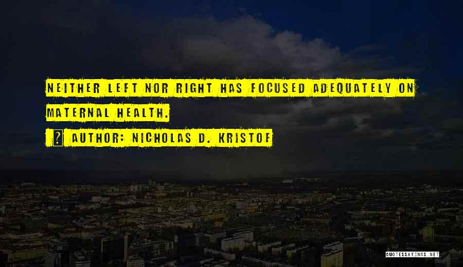 Nicholas D. Kristof Quotes 1007274
