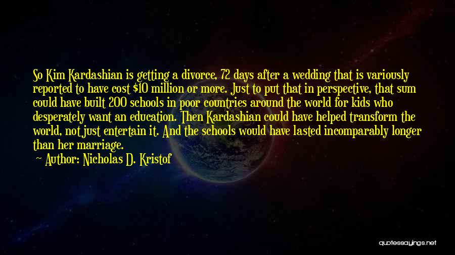 Nicholas D. Kristof Quotes 1084060