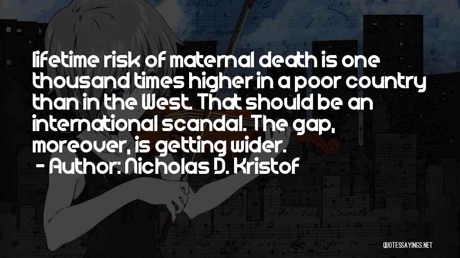 Nicholas D. Kristof Quotes 1096453