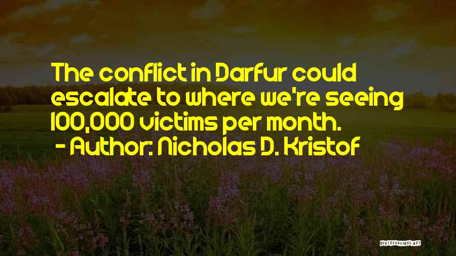 Nicholas D. Kristof Quotes 207110