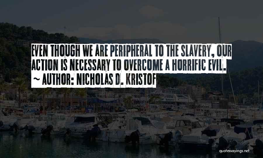 Nicholas D. Kristof Quotes 2148447