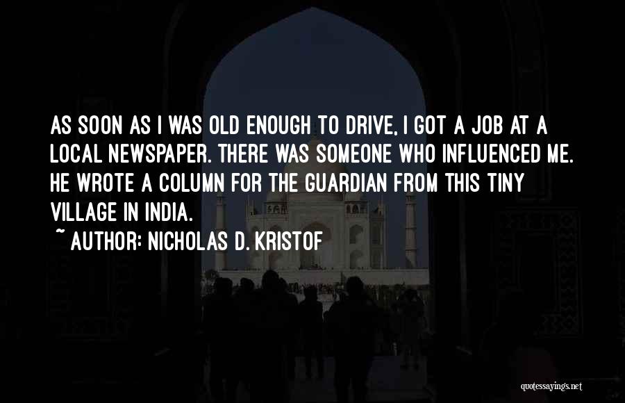 Nicholas D. Kristof Quotes 474223