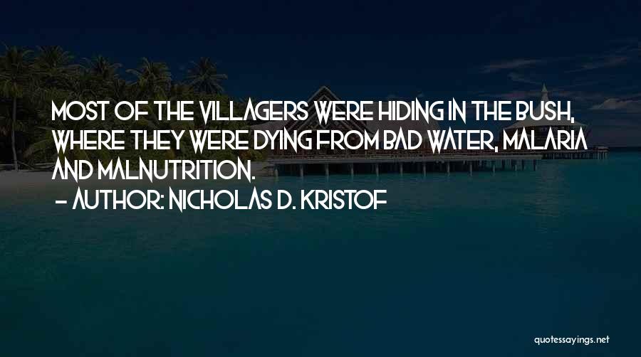 Nicholas D. Kristof Quotes 701847