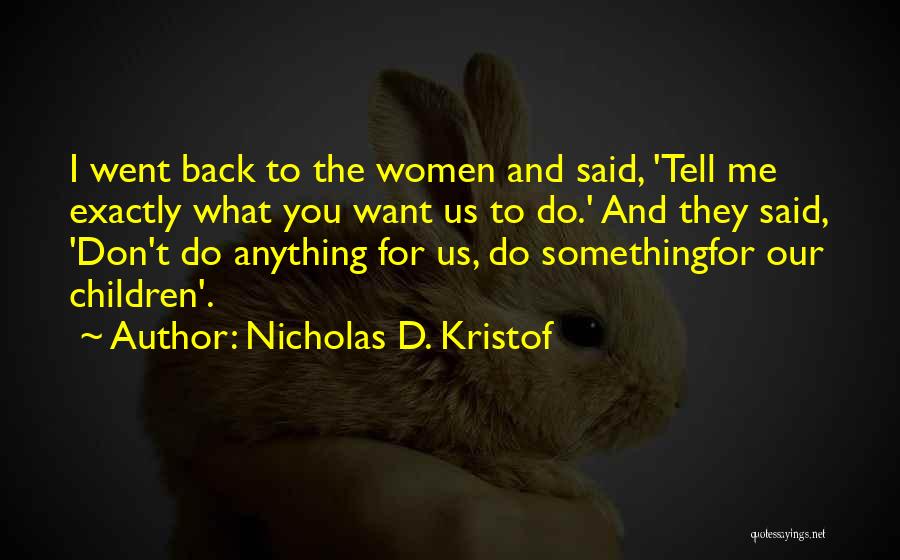 Nicholas D. Kristof Quotes 871426