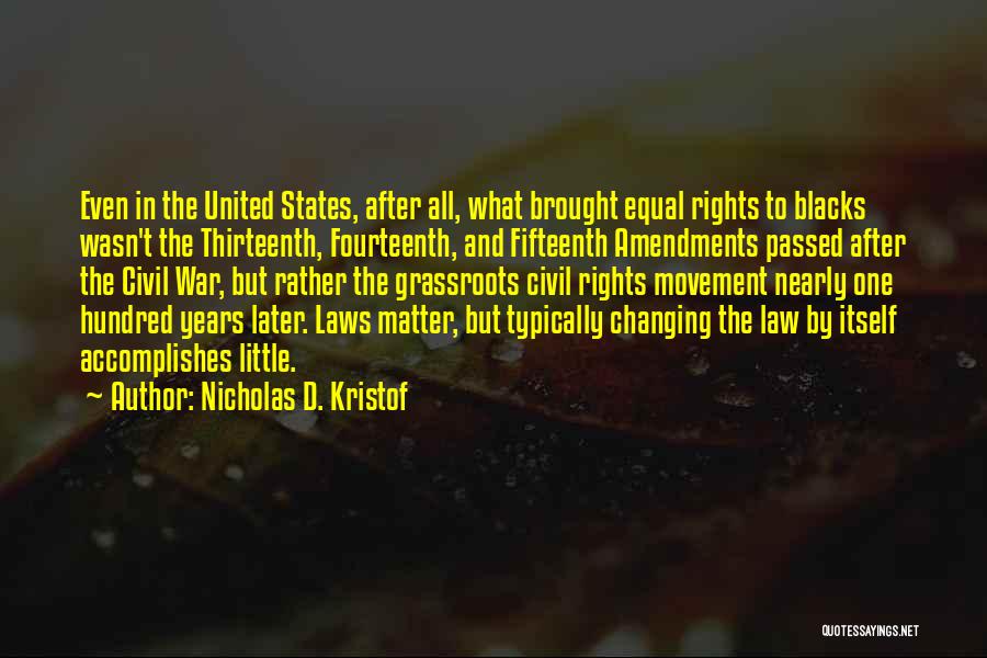 Nicholas D. Kristof Quotes 920086