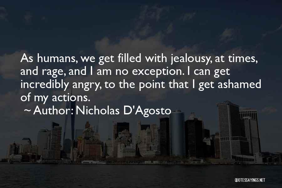 Nicholas D'Agosto Quotes 1712993