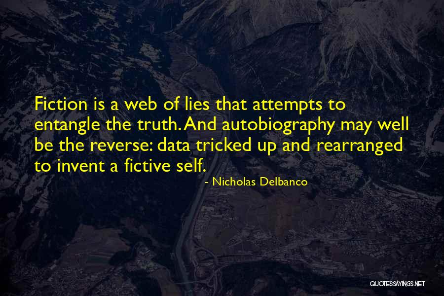 Nicholas Delbanco Quotes 186715 Nicholas Delbanco Quotes 186715