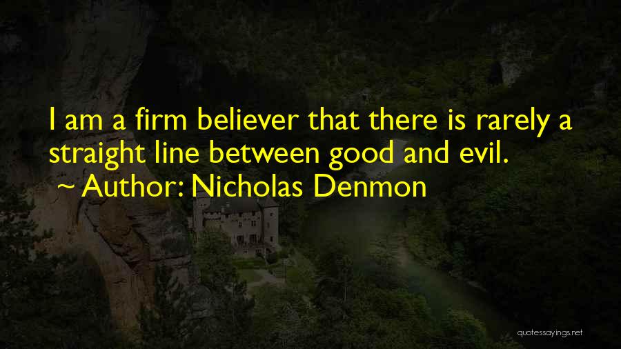 Nicholas Denmon Quotes 103352