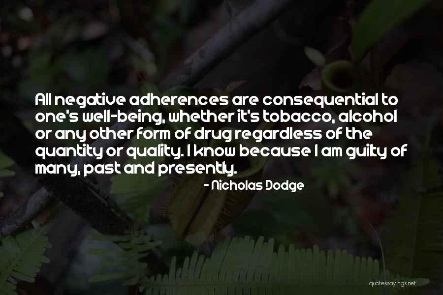 Nicholas Dodge Quotes 355341