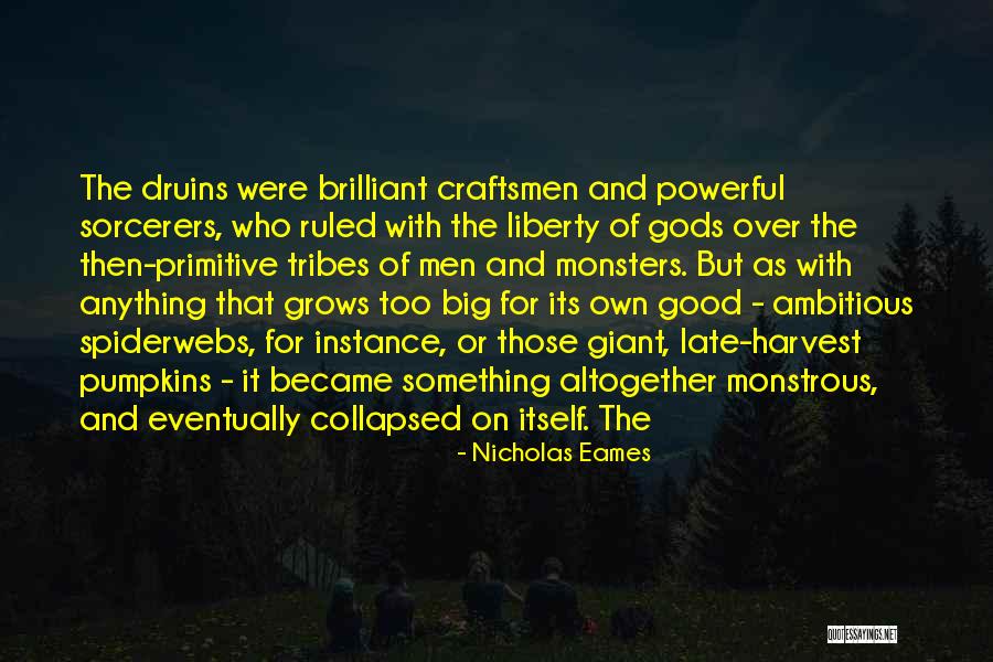 Nicholas Eames Quotes 1807785 Nicholas Eames Quotes 1807785