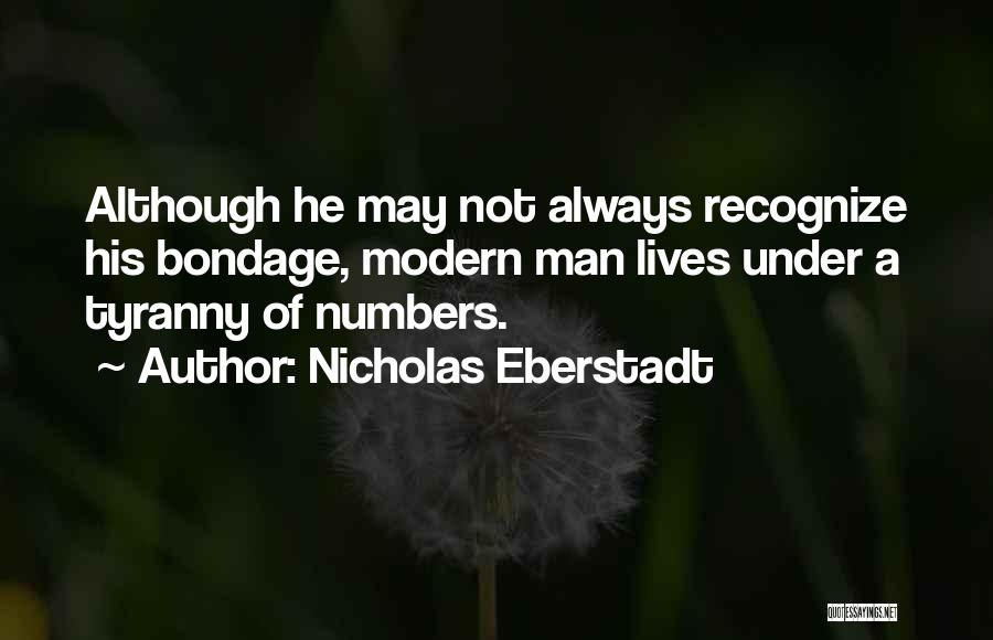 Nicholas Eberstadt Quotes 308573