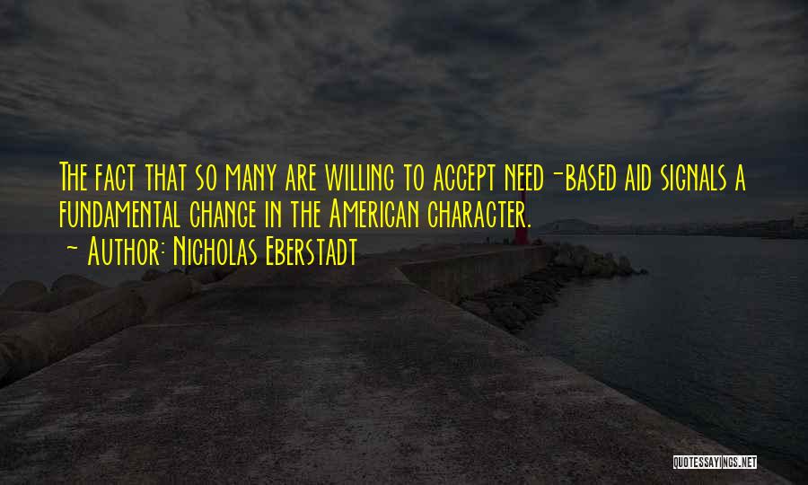 Nicholas Eberstadt Quotes 549080