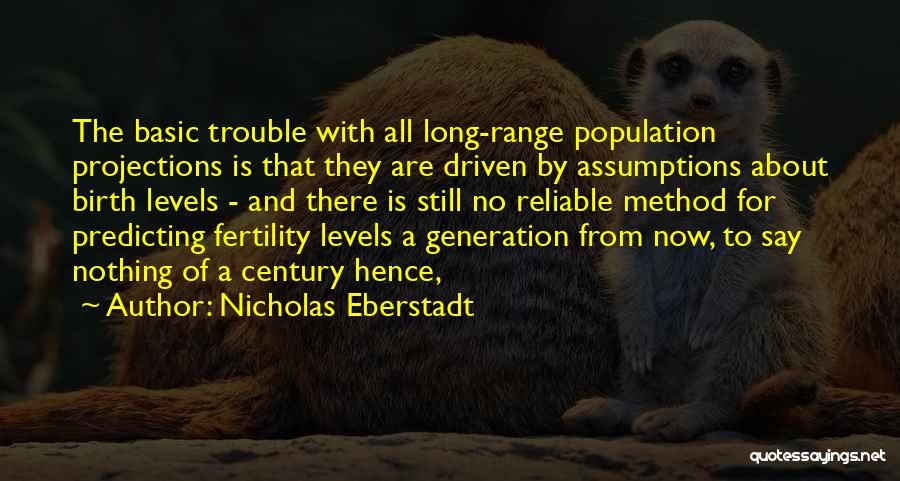 Nicholas Eberstadt Quotes 87792