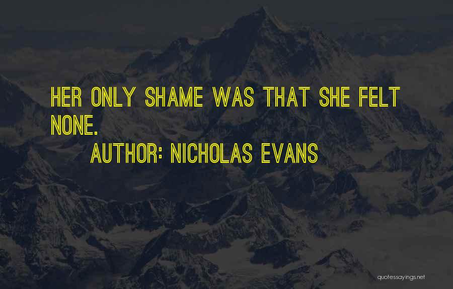 Nicholas Evans Quotes 1612155