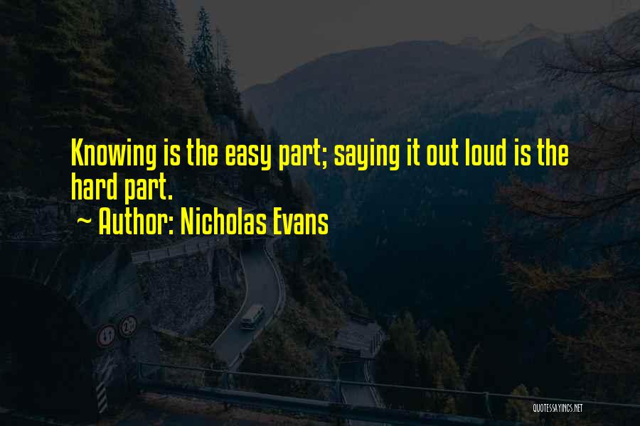 Nicholas Evans Quotes 2004831