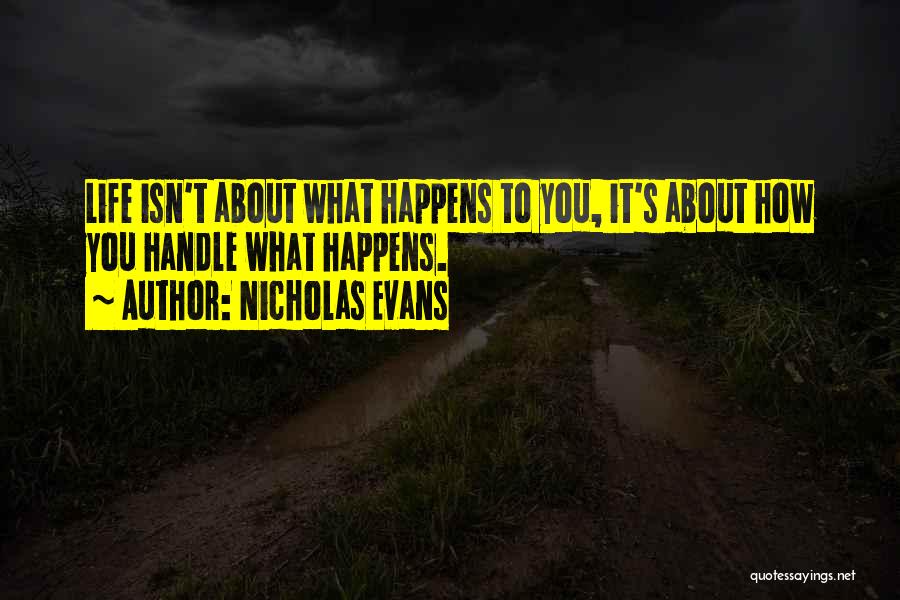 Nicholas Evans Quotes 382665