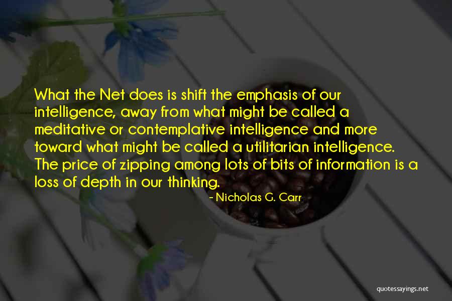 Nicholas G. Carr Quotes 1409833 Nicholas G. Carr Quotes 1409833
