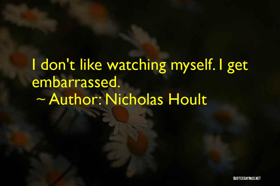 Nicholas Hoult Quotes 1184289