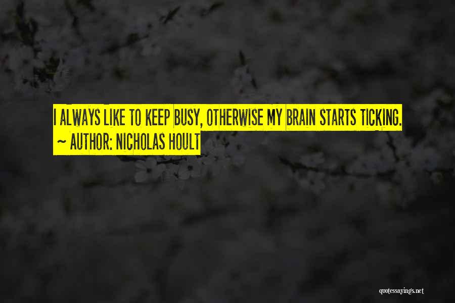 Nicholas Hoult Quotes 1719827