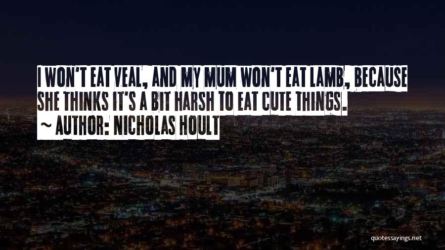 Nicholas Hoult Quotes 417392