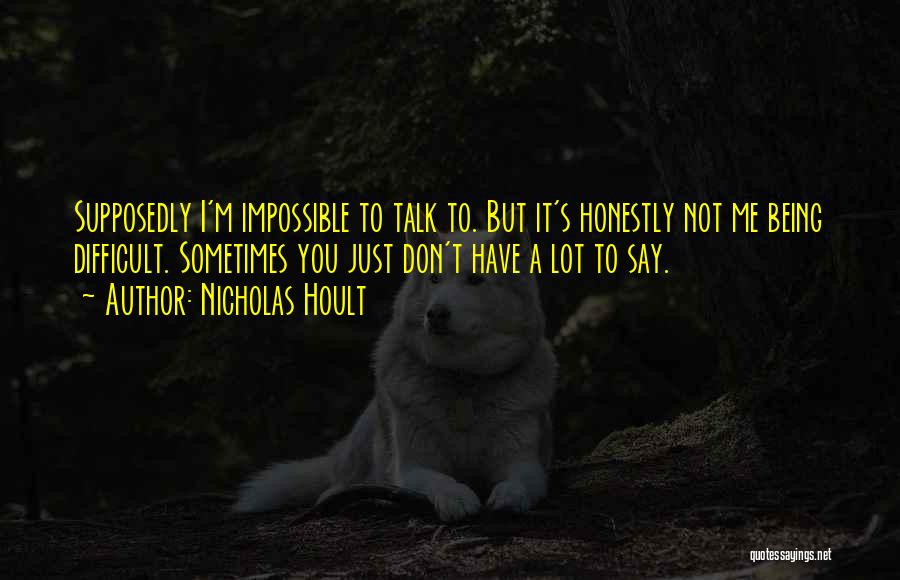 Nicholas Hoult Quotes 471183