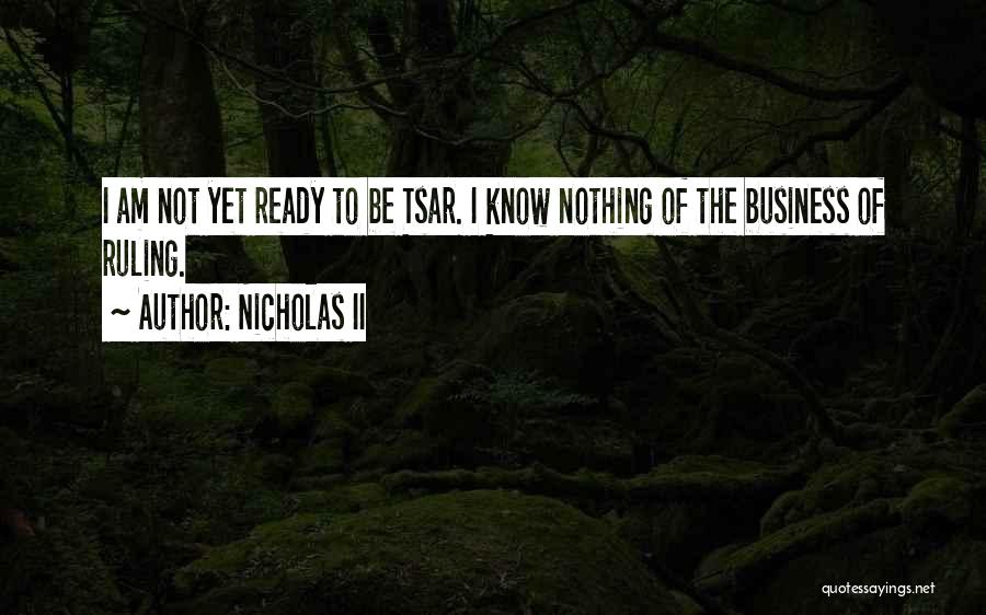 Nicholas II Quotes 723717