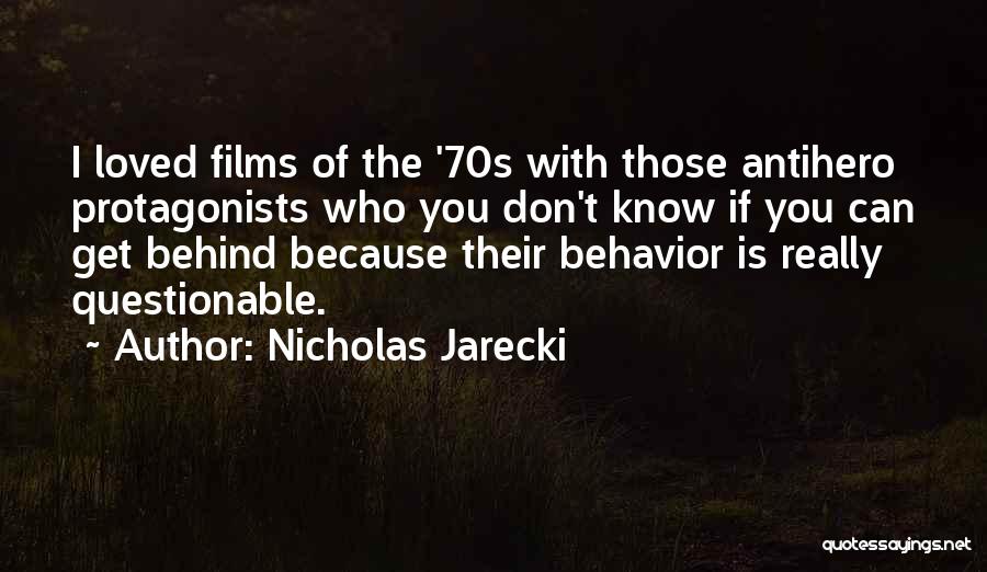 Nicholas Jarecki Quotes 140374