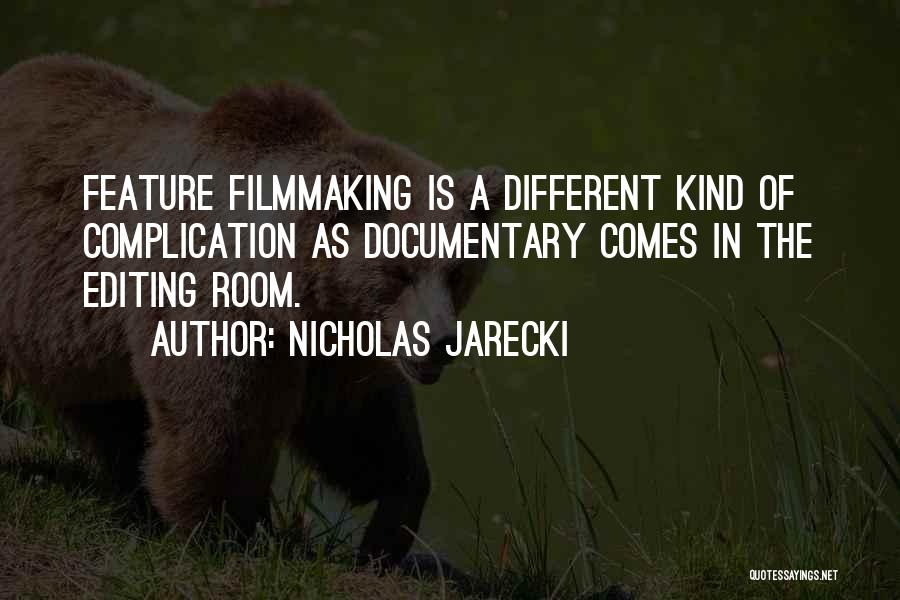 Nicholas Jarecki Quotes 2046748