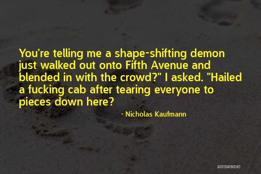 Nicholas Kaufmann Quotes 1584557 Nicholas Kaufmann Quotes 1584557