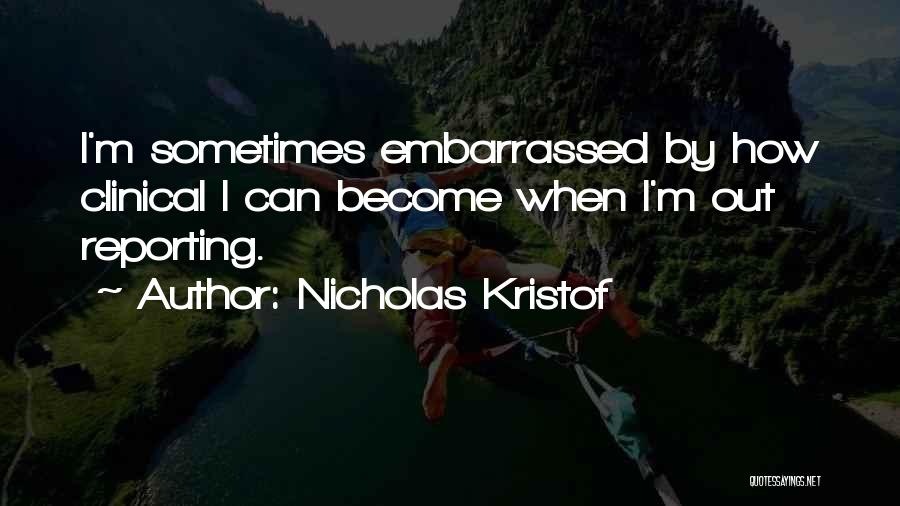 Nicholas Kristof Quotes 1614893