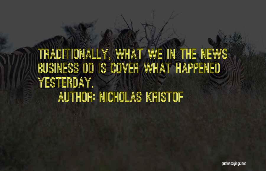 Nicholas Kristof Quotes 2128434