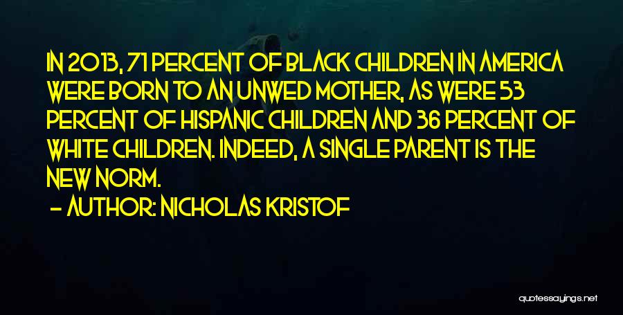 Nicholas Kristof Quotes 613864