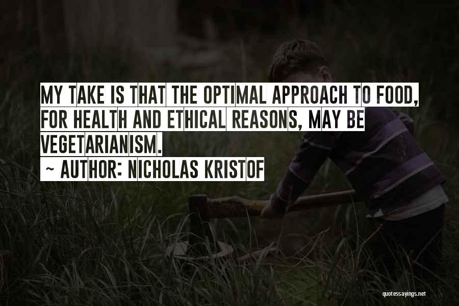 Nicholas Kristof Quotes 793051