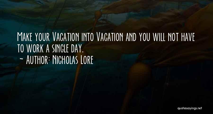 Nicholas Lore Quotes 1690663