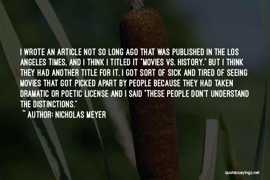 Nicholas Meyer Quotes 111483