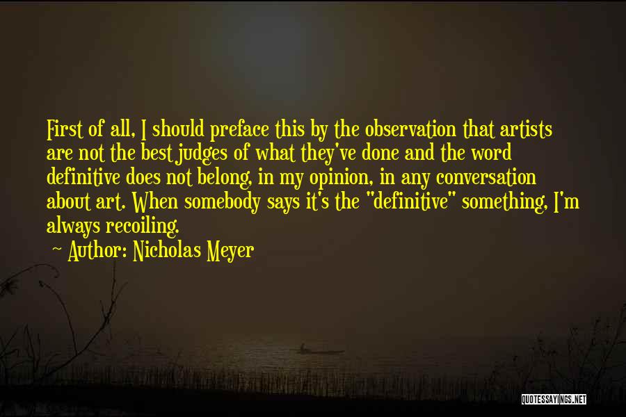 Nicholas Meyer Quotes 1774910