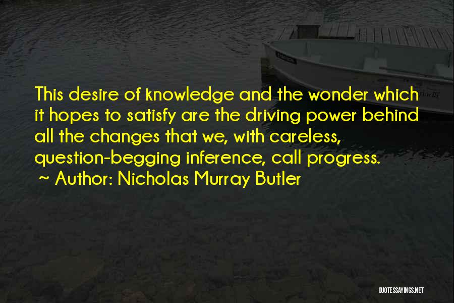 Nicholas Murray Butler Quotes 176633