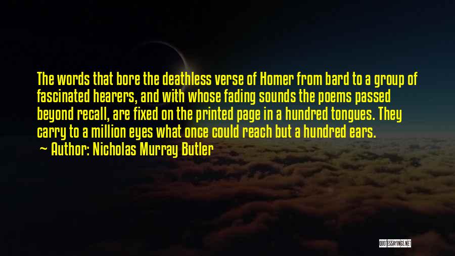 Nicholas Murray Butler Quotes 1833189