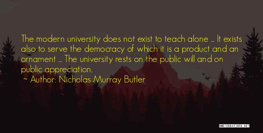 Nicholas Murray Butler Quotes 190211