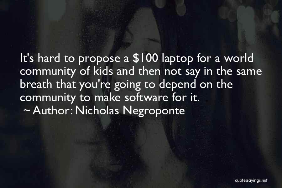 Nicholas Negroponte Quotes 1419878