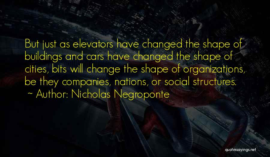 Nicholas Negroponte Quotes 258011