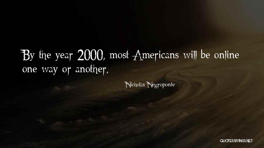 Nicholas Negroponte Quotes 446640 Nicholas Negroponte Quotes 446640