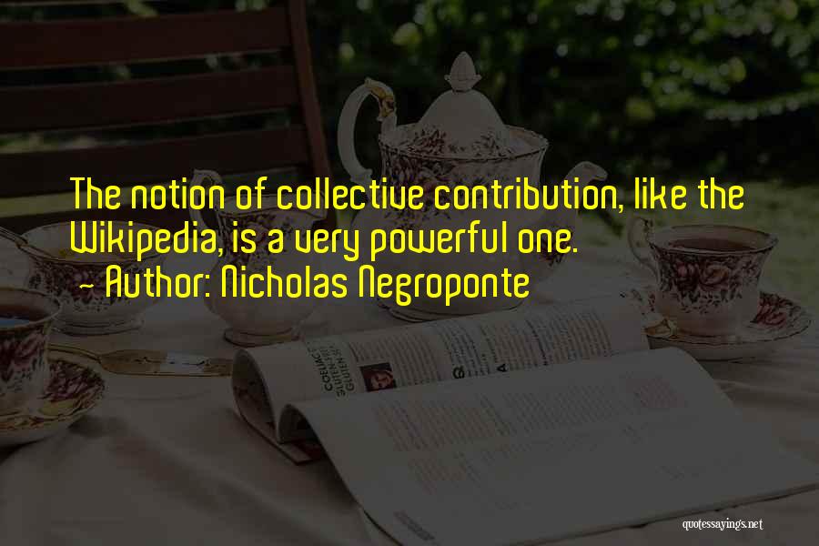 Nicholas Negroponte Quotes 460975